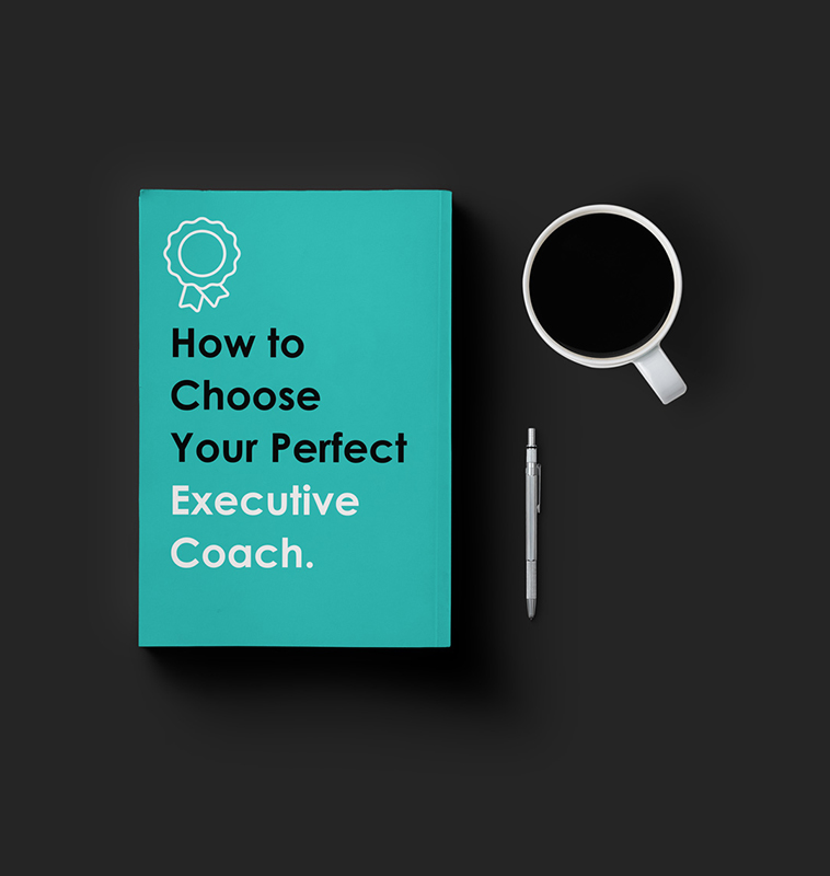 How to Choose Your Perfect Executive Coach